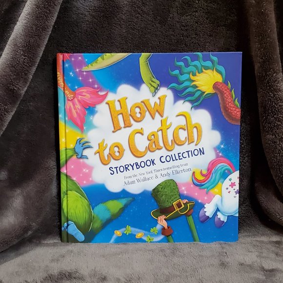 How to Catch Storybook Collection Hardcover Book Kids Short Stories - Picture 1 of 5